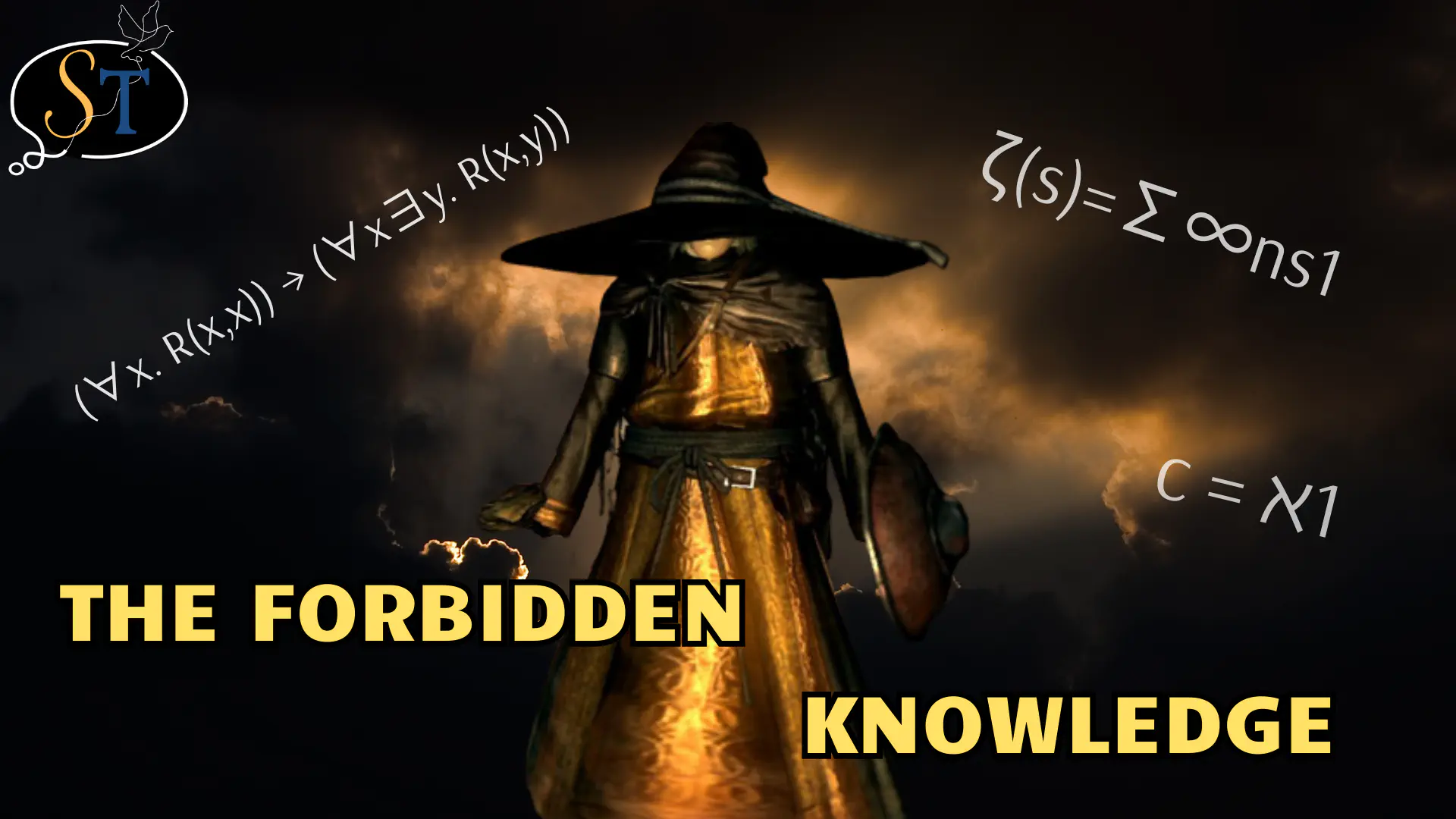 The sorcerer Big Hat Logan from Dark Souls stands against a dark background, surrounded by glowing mathematical equations. Below him is the text 'THE FORBIDDEN KNOWLEDGE'.